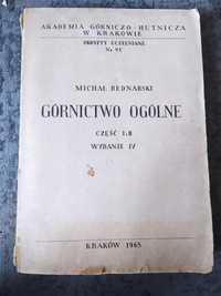 Górnictwo ogólne część I i II Michał Bednarski 1965