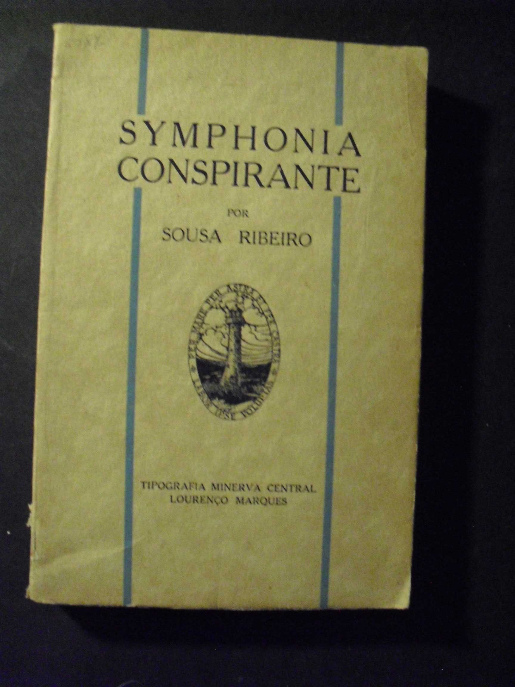 Ribeiro (Sousa);Symphonia Conspirante;Tipog Central,Lourenço Marques