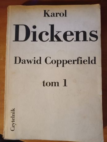 Karol Dickens "Dawid Copperfield tom I"