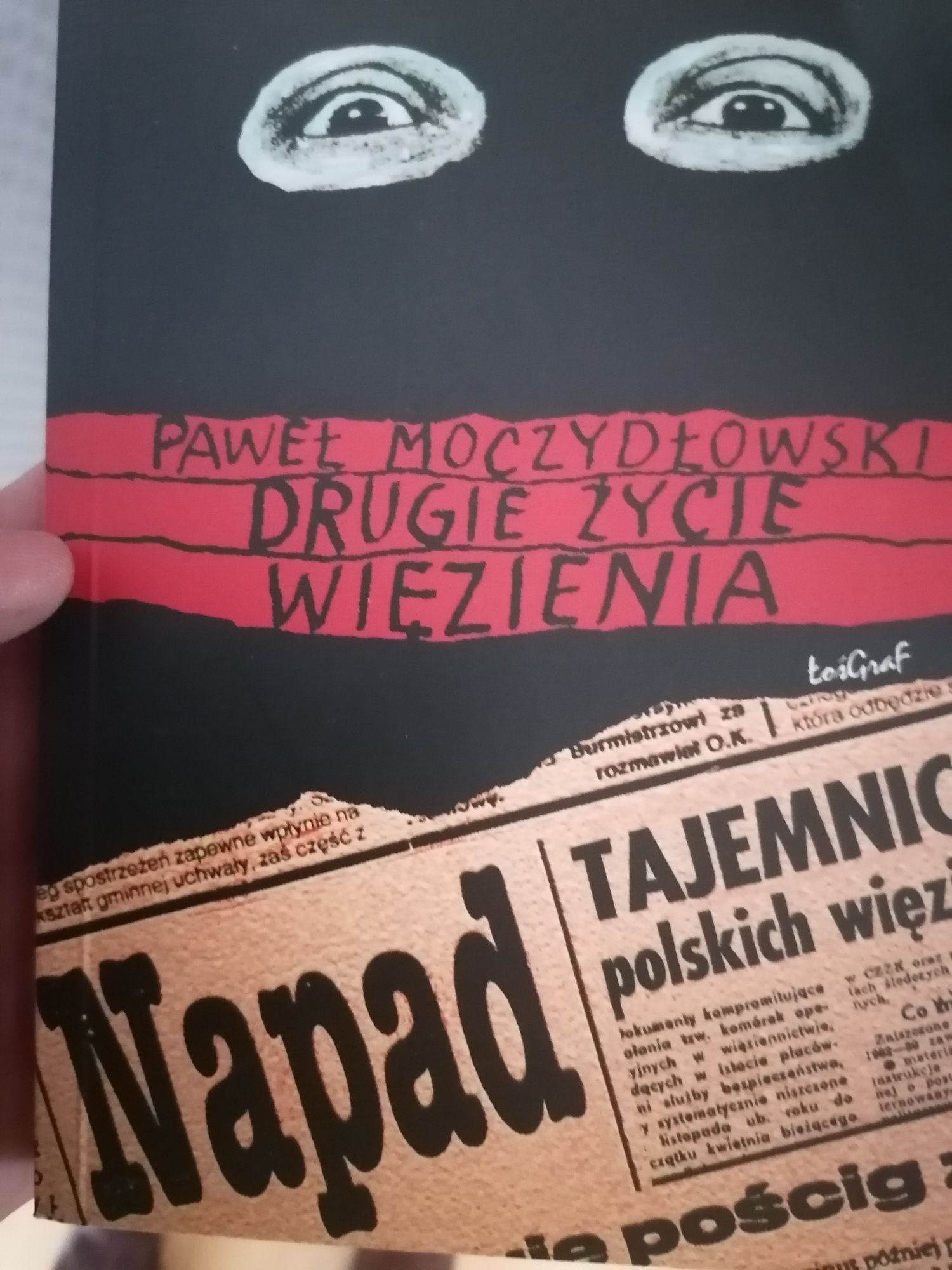 Paweł Moczydłowski - Drugie życie więzienia - unikat