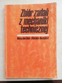 Zbiór zadań z mechaniki technicznej Władysław Siuta Stanisław Rososińs