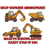 Skup Koparek Minikoparek maszyn budowlanych rolniczych ciężarówek