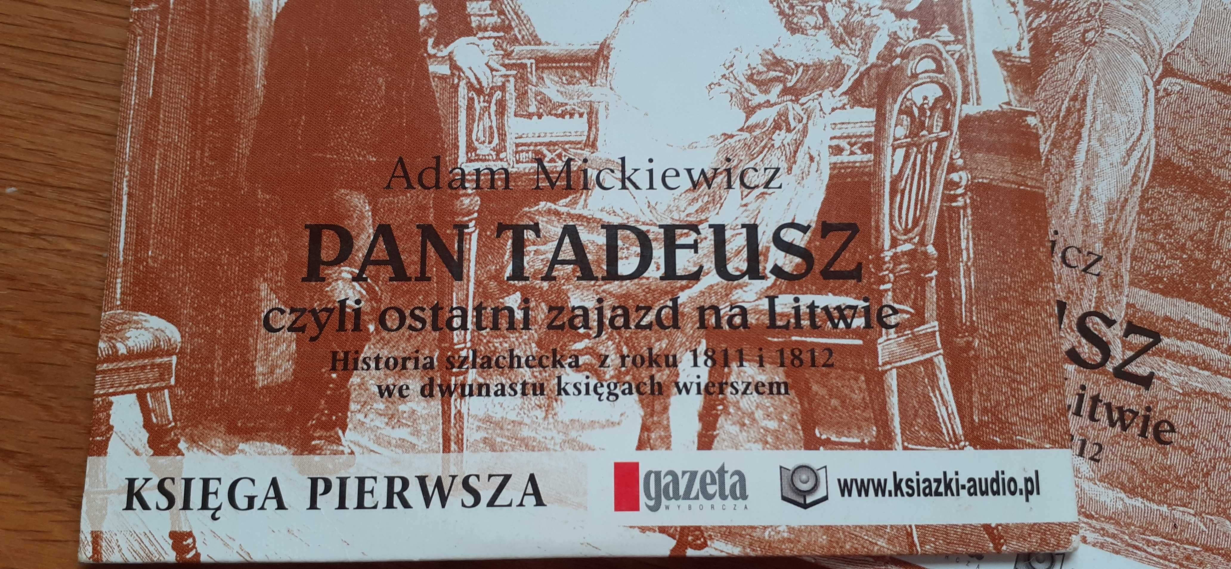 Pan Tadeusz Adama Mickiewicza lektura szkolna 3 płyty CD