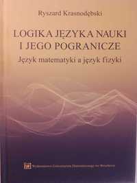 Logika języka nauki i jego pogranicze - Krasnodębski - NOWA
