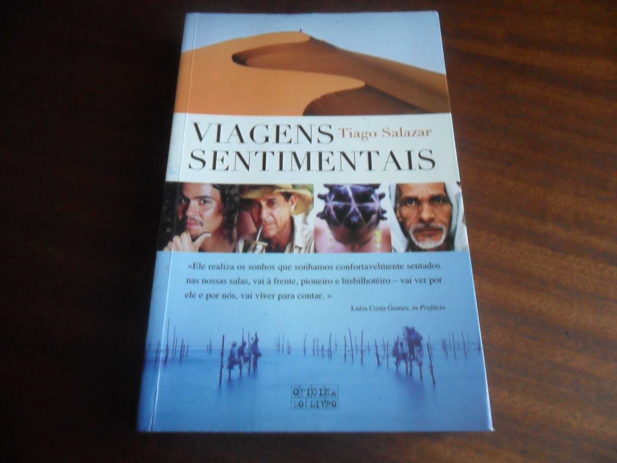 "Viagens Sentimentais" de Tiago Salazar - 1ª Edição de 2007