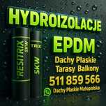 -Hydroizolacje Dachów Płaskich-Balkonów-Tarasów-Resitrix EPDM –Kraków