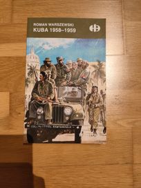 Kuba 1958 - 1959, Roman Warszewski. Nowa.