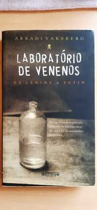 Laboratório de Venenos - Arkadi Vaksberg