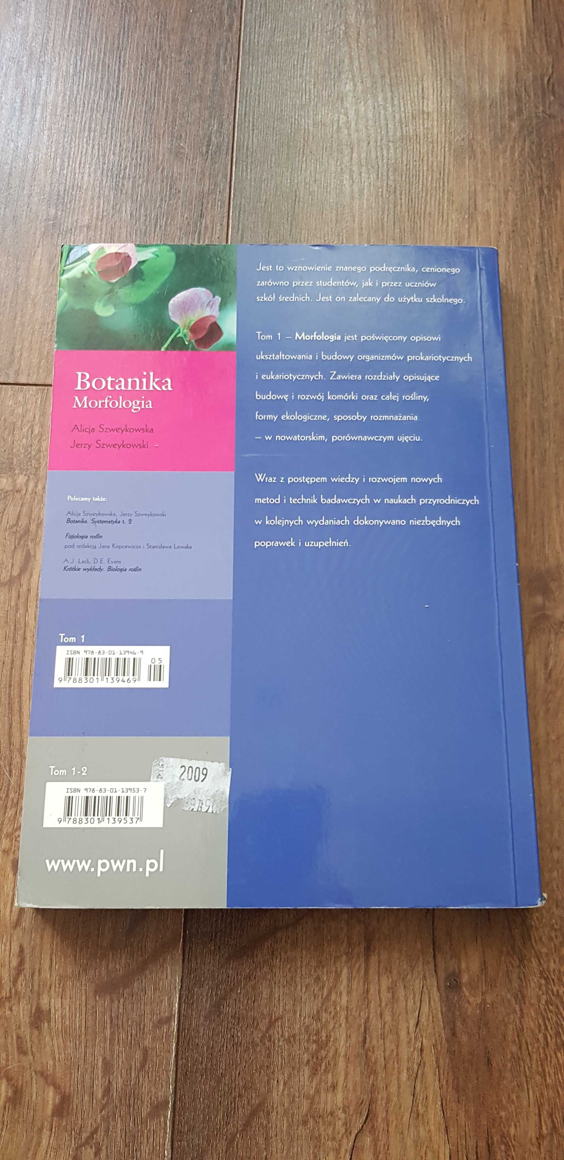 Botanika. Morfologia t.1 Szweykowscy