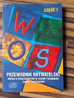Wiedzą o społeczeństwie, przewodnik obywatelski  WOS część 1