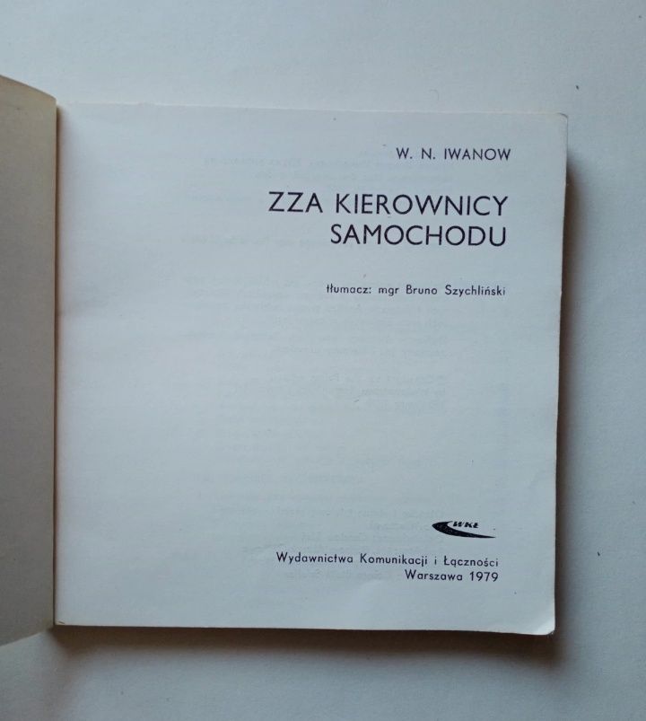 Książka z PRL "Zza kierownicy samochodu" 1979 Iwanow
