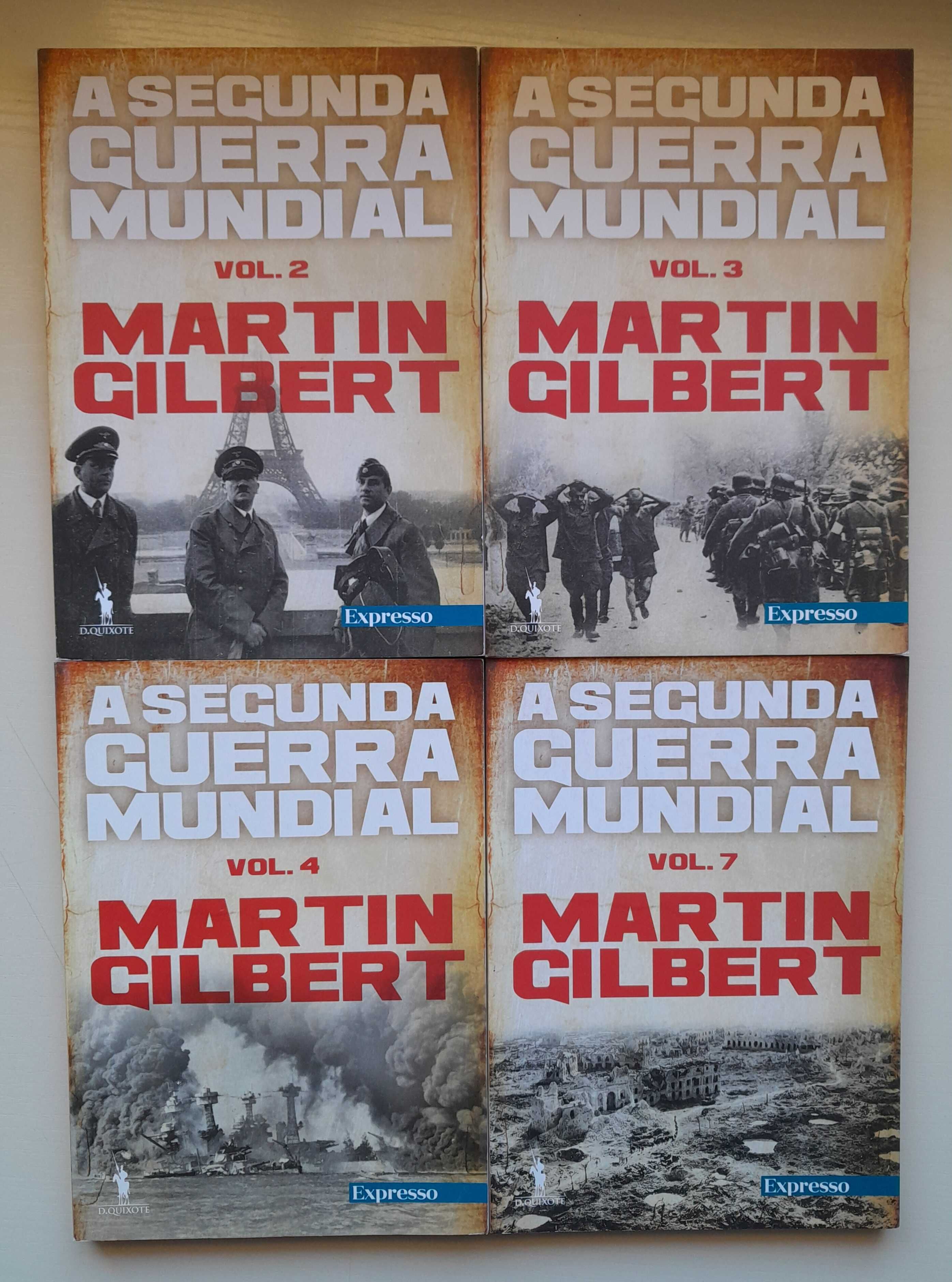 Martin Gilbert - A Segunda Guerra Mundial