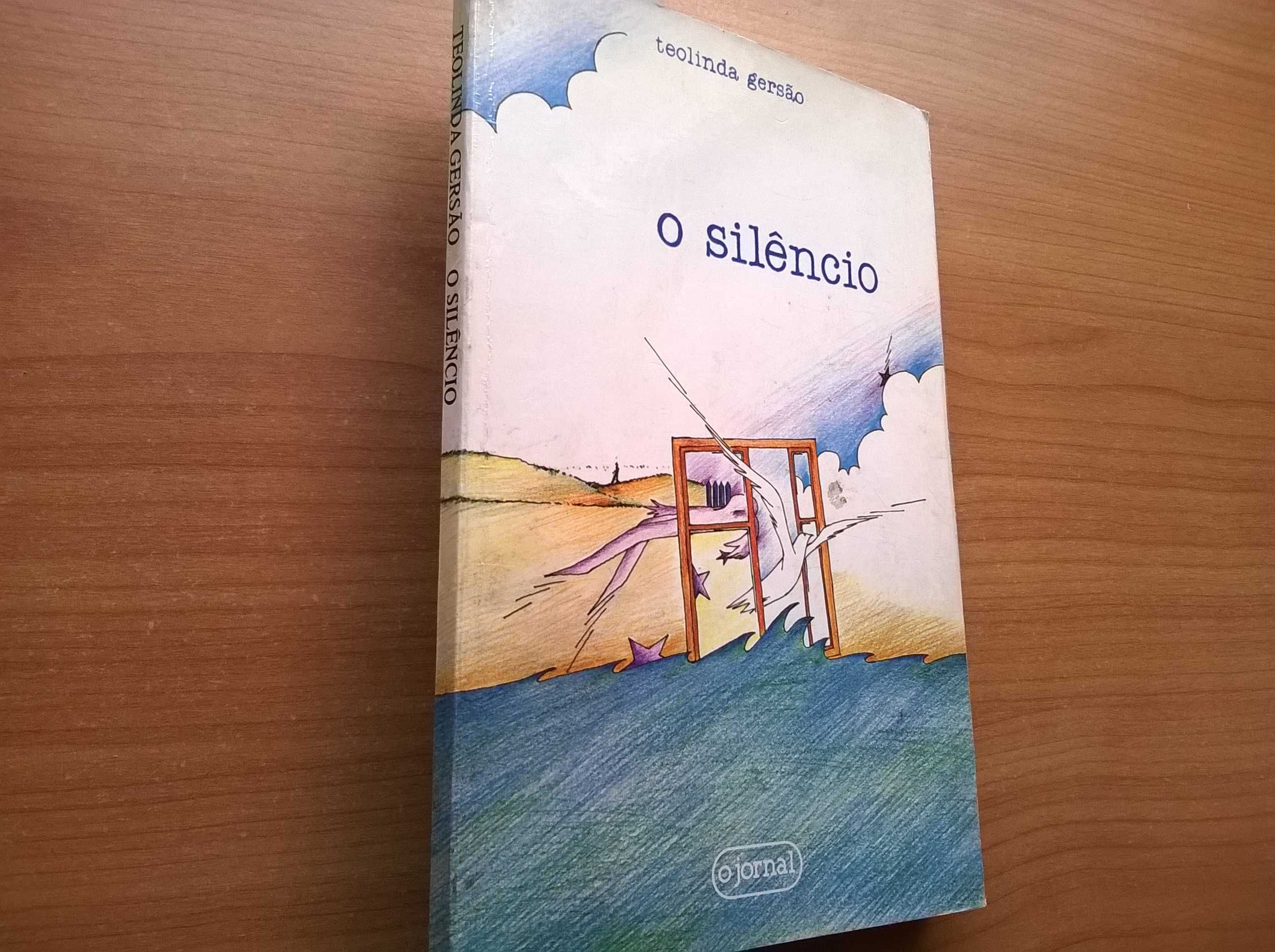 " O Silêncio " - Teolinda Gersão