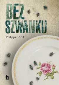 Bez szwanku - Philippa East