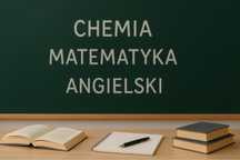 Korepetycje z chemii matematyki i angielskiego