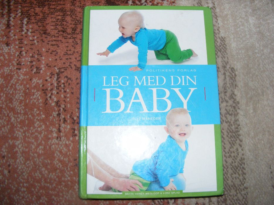 Книга Leg med din baby 0-12 måneder («Играй с ребенком»)