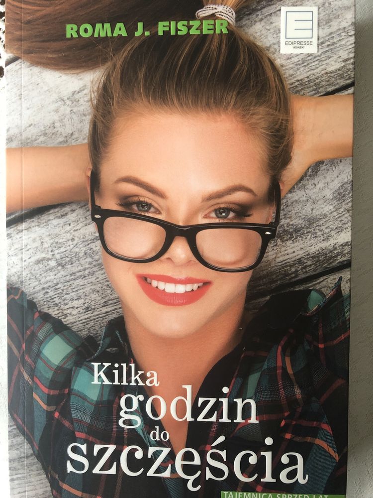 „Kilka godzin do szczęścia” Roma Fiszer