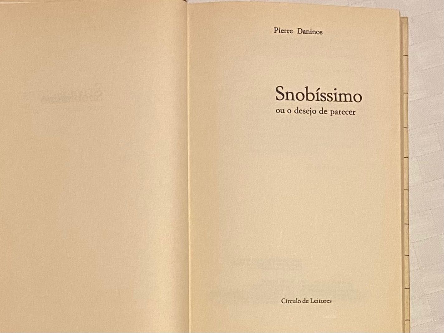 Snobíssimo ou o Desejo de Parecer de Pierre Daninos