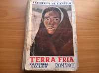 Terra Fria (1.ª ed.) - Ferreira de Castro