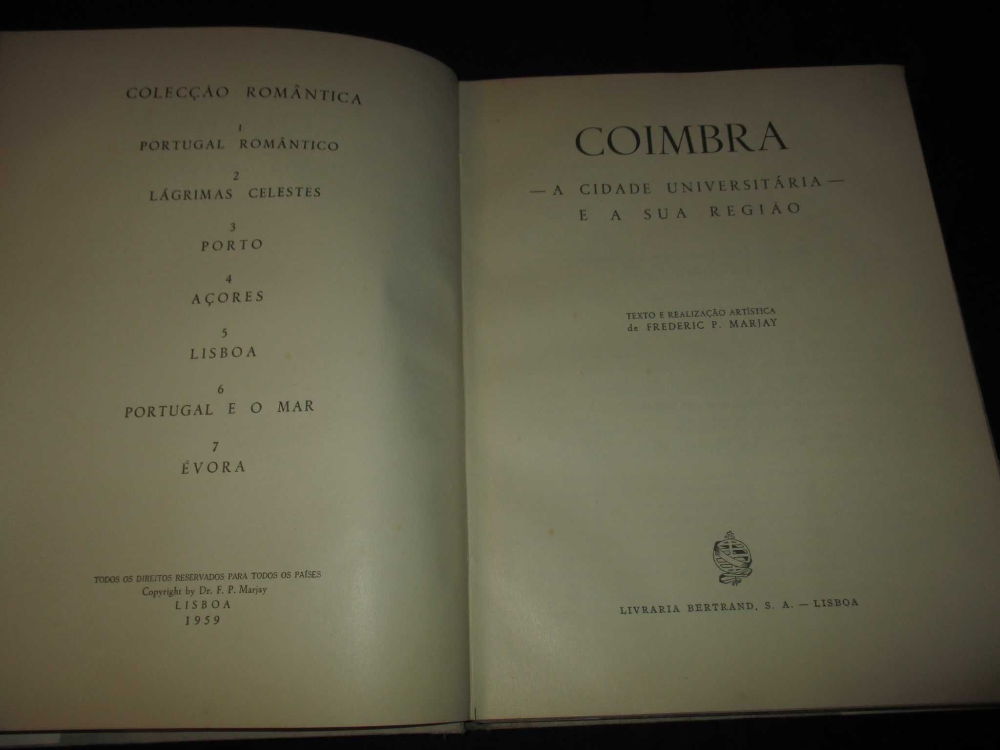 Livro Coimbra A Cidade Universitária e a sua Região Frederic P. Marjay