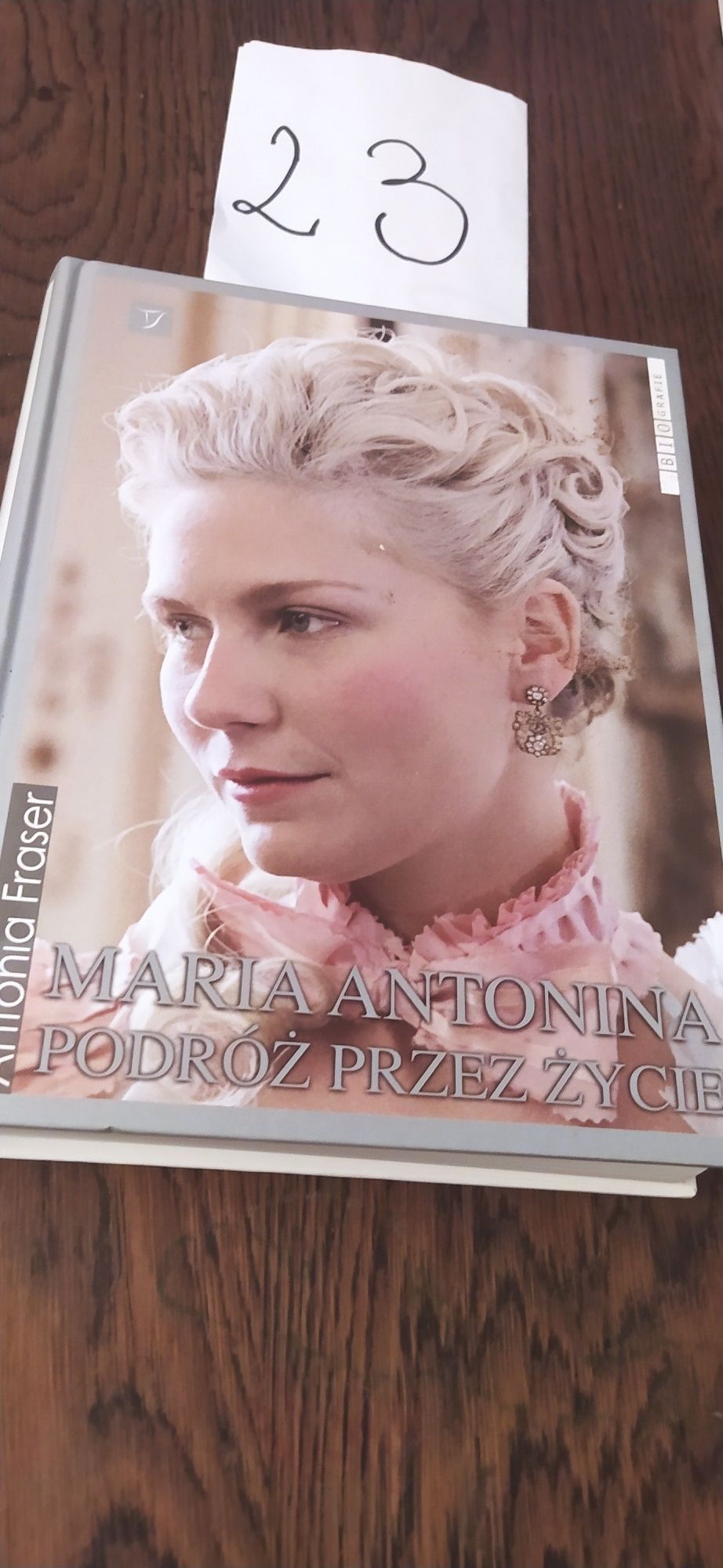 Maria Antonina Podróż Przez Życie Antonia Fraser