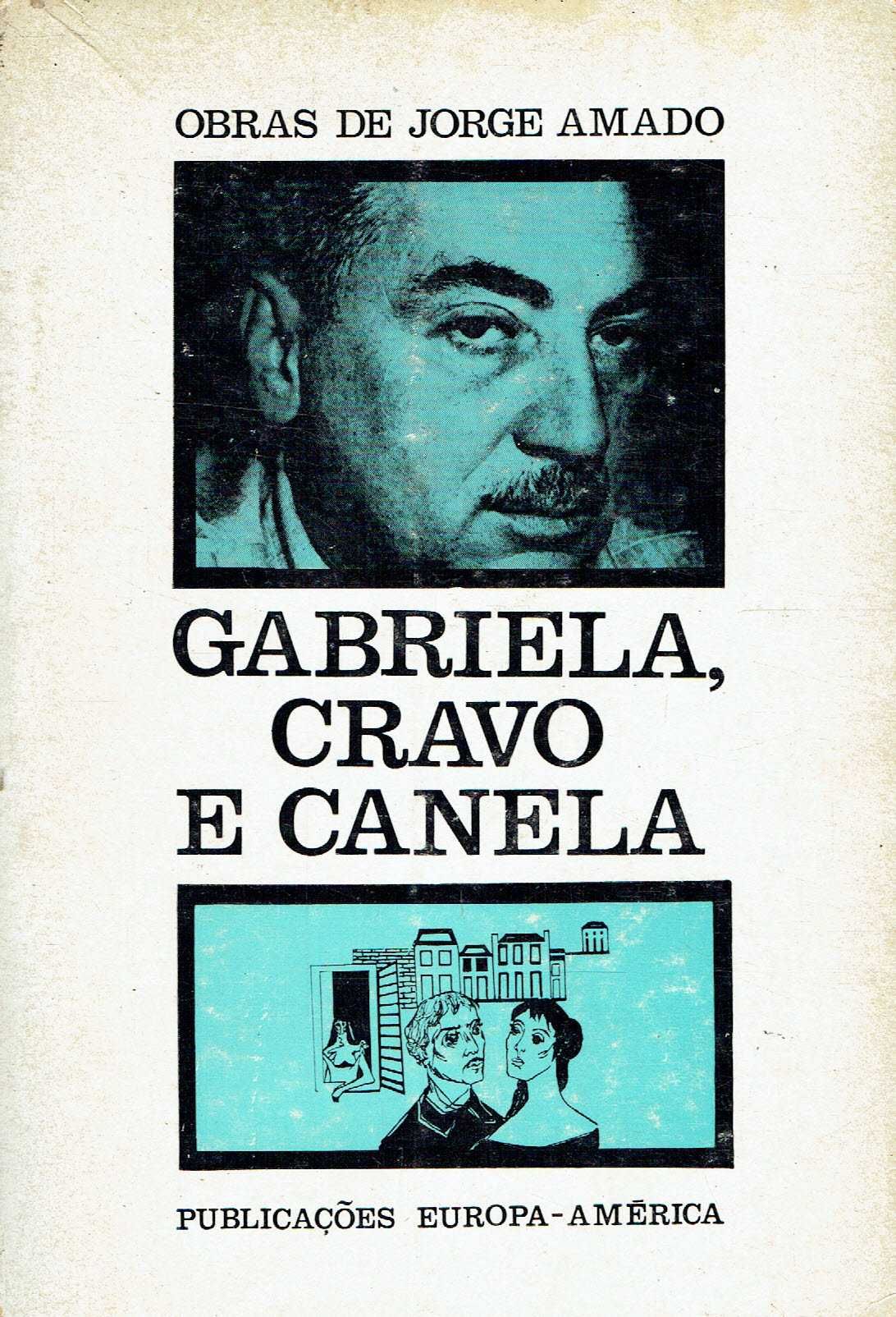 3256

Gabriela, Cravo e Canela
de Jorge Amado