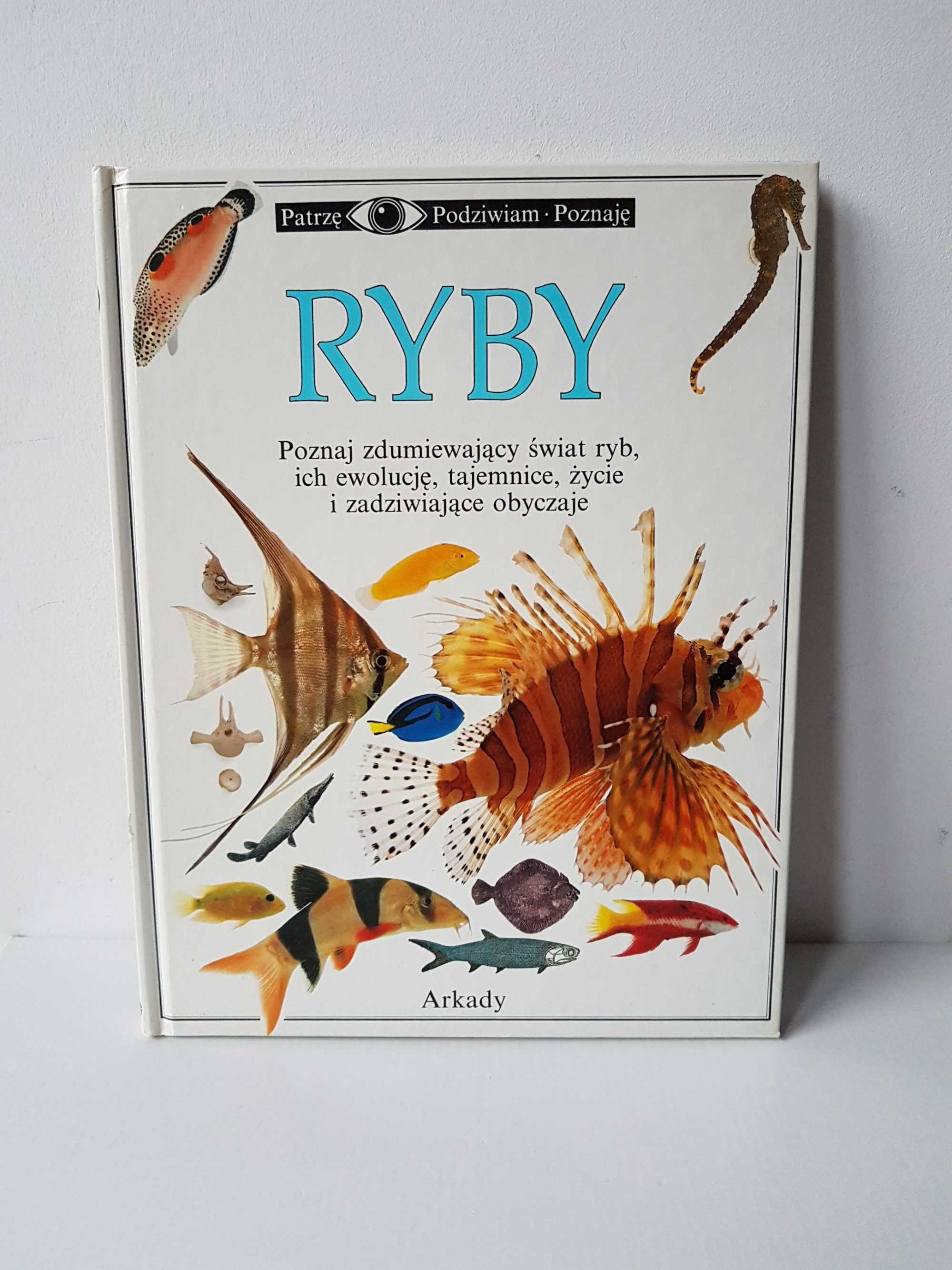 Patrzę Podziwiam Poznaję RYBY Steve Parker Arkady 1991 rok