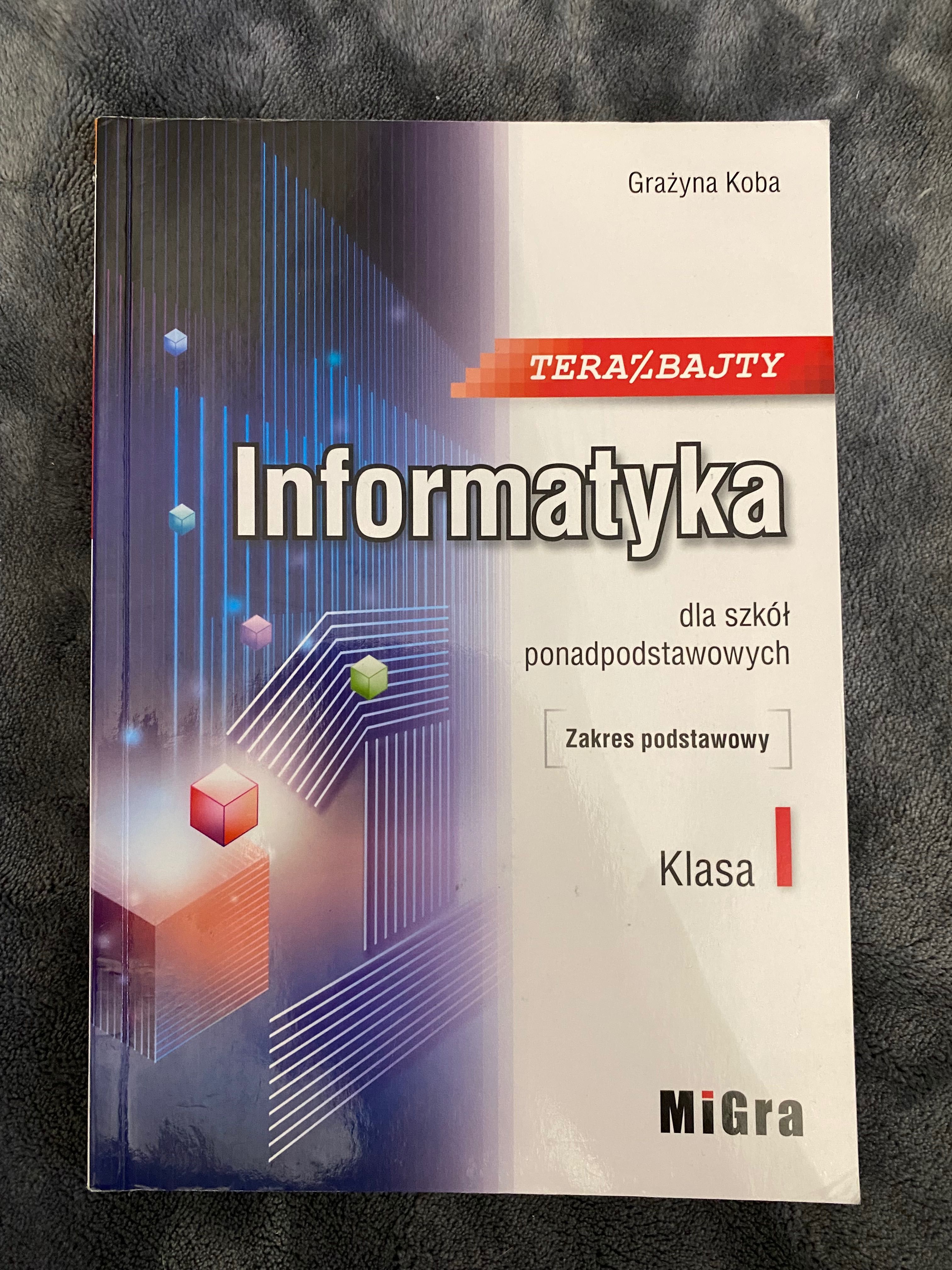 Informatyka 1 zakres podstawowy