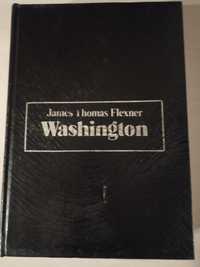 Biografia "Washington" - J. T. Flexner