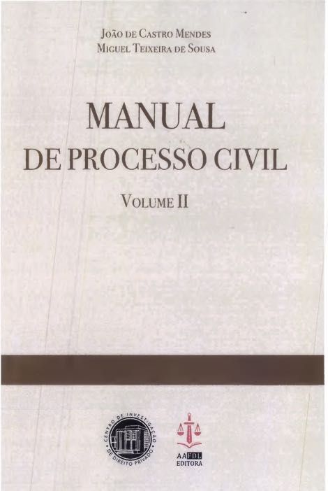 Manual de Processo Civil - Volume 2 - Miguel Teixeira de Sousa