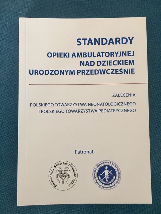 Standardy opieki wcześniak neonatologia pediatria