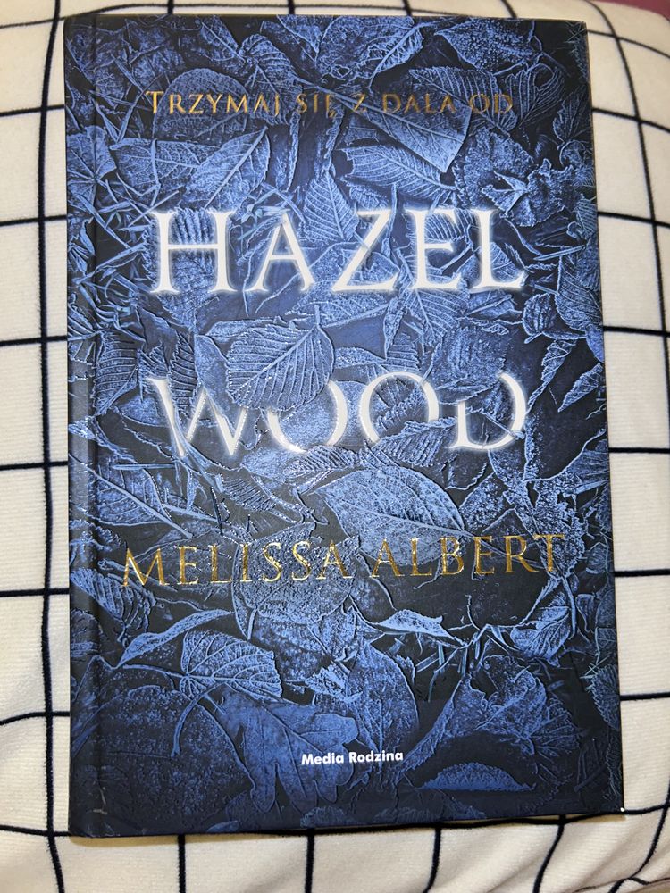 Książka „hazel wood” Melissa Albert