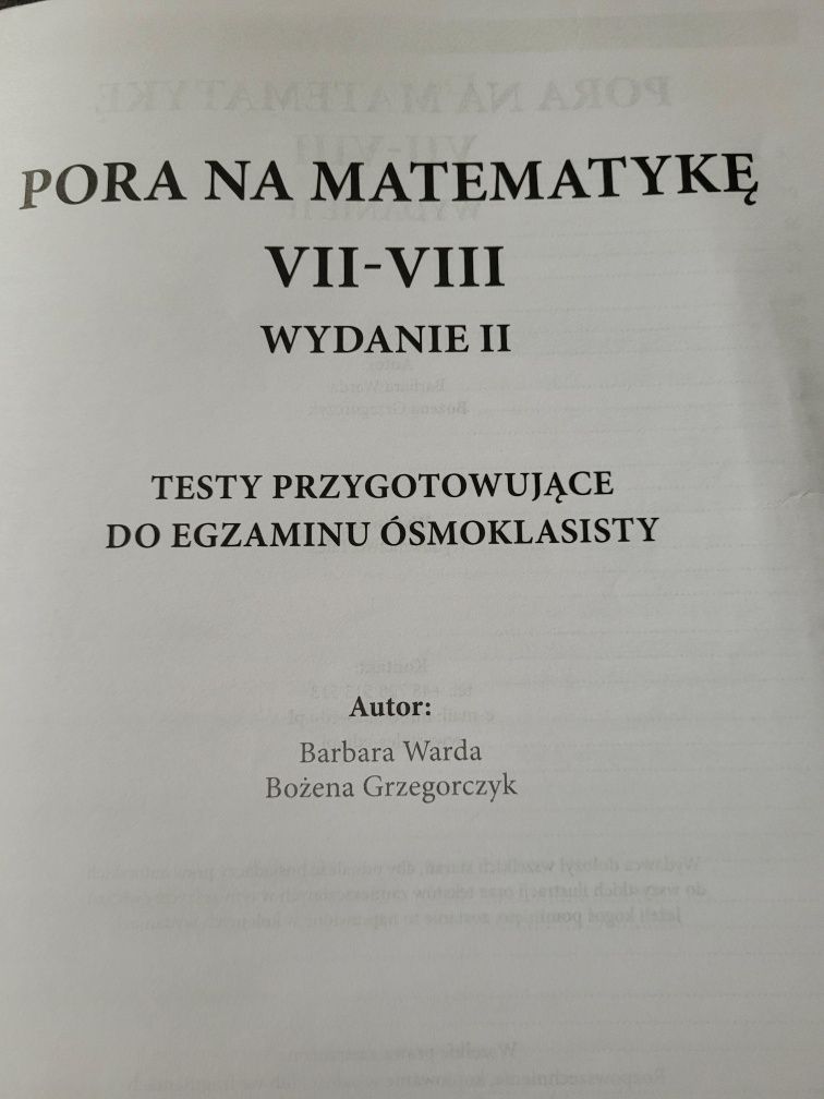 Pora na matematykę wydanie II Warda Grzegorczyk VII-VIII