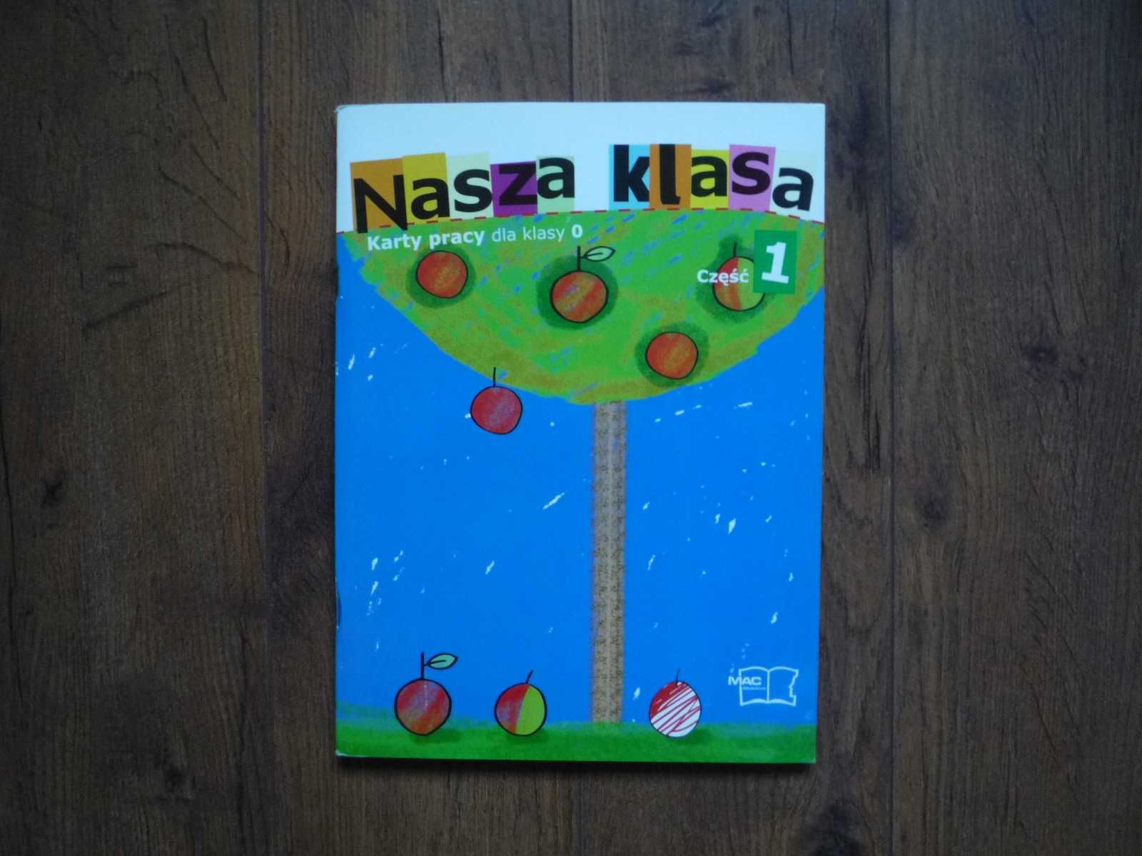 Nasza Klasa Karty pracy do klasy 0 sześciolatki Mac Edukacja