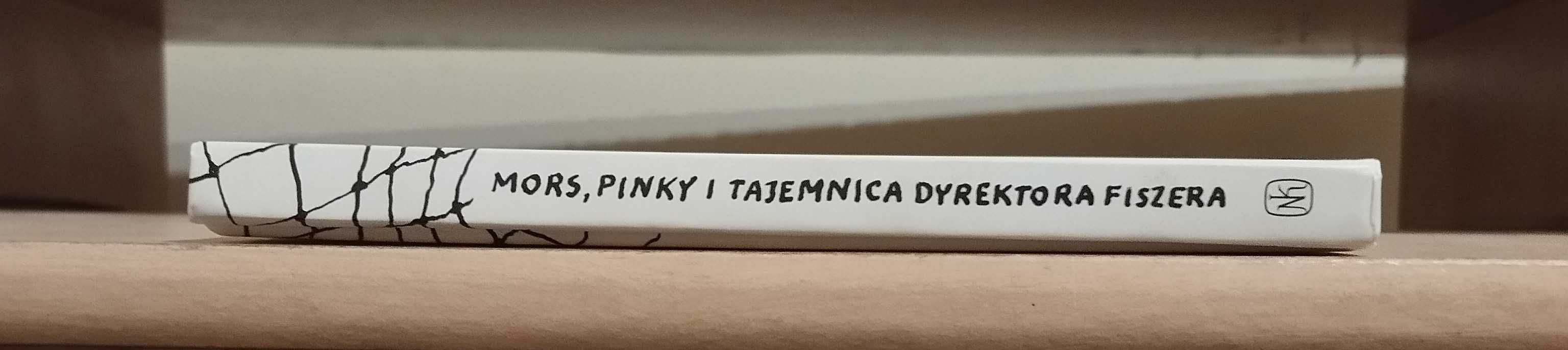 Mors, Pinky i tajemnica dyrektora Fiszera