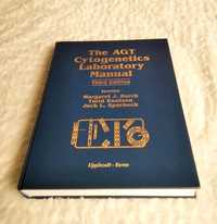 The AGT Cytogenetics Laboratory Manual Third Edition