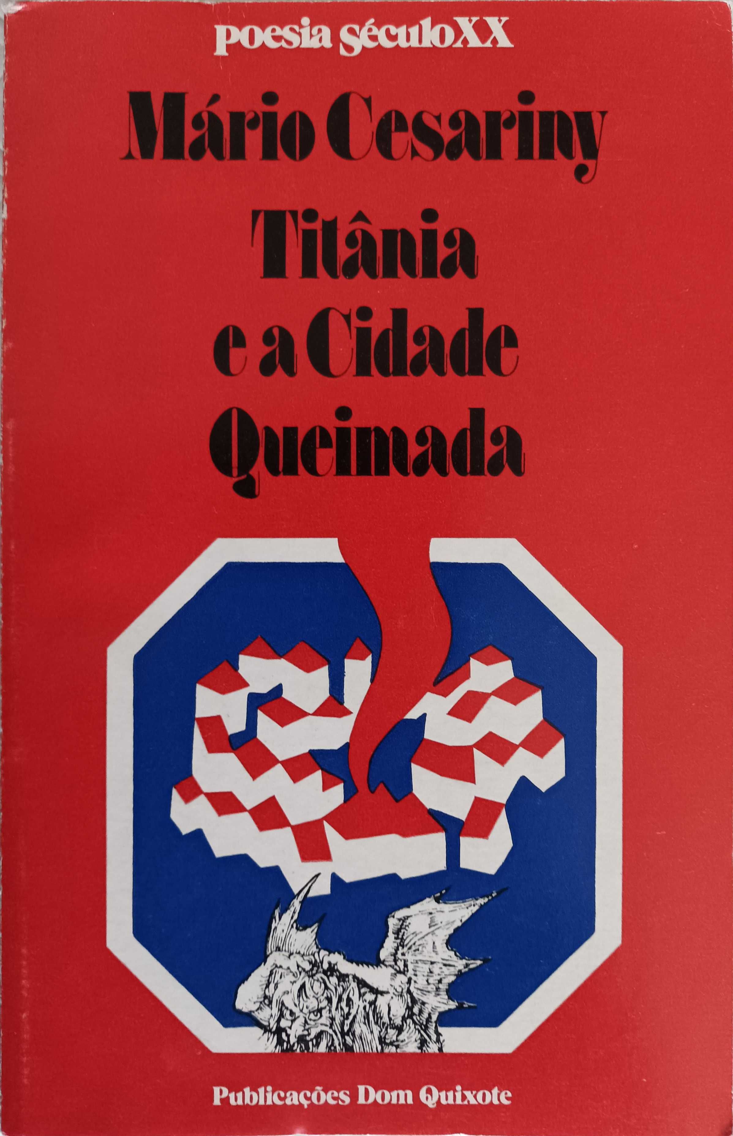 Titânia e a Cidade Queimada, Mário Cesariny