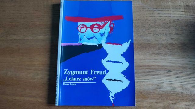 Lekarz snów Zygmunt Freud
