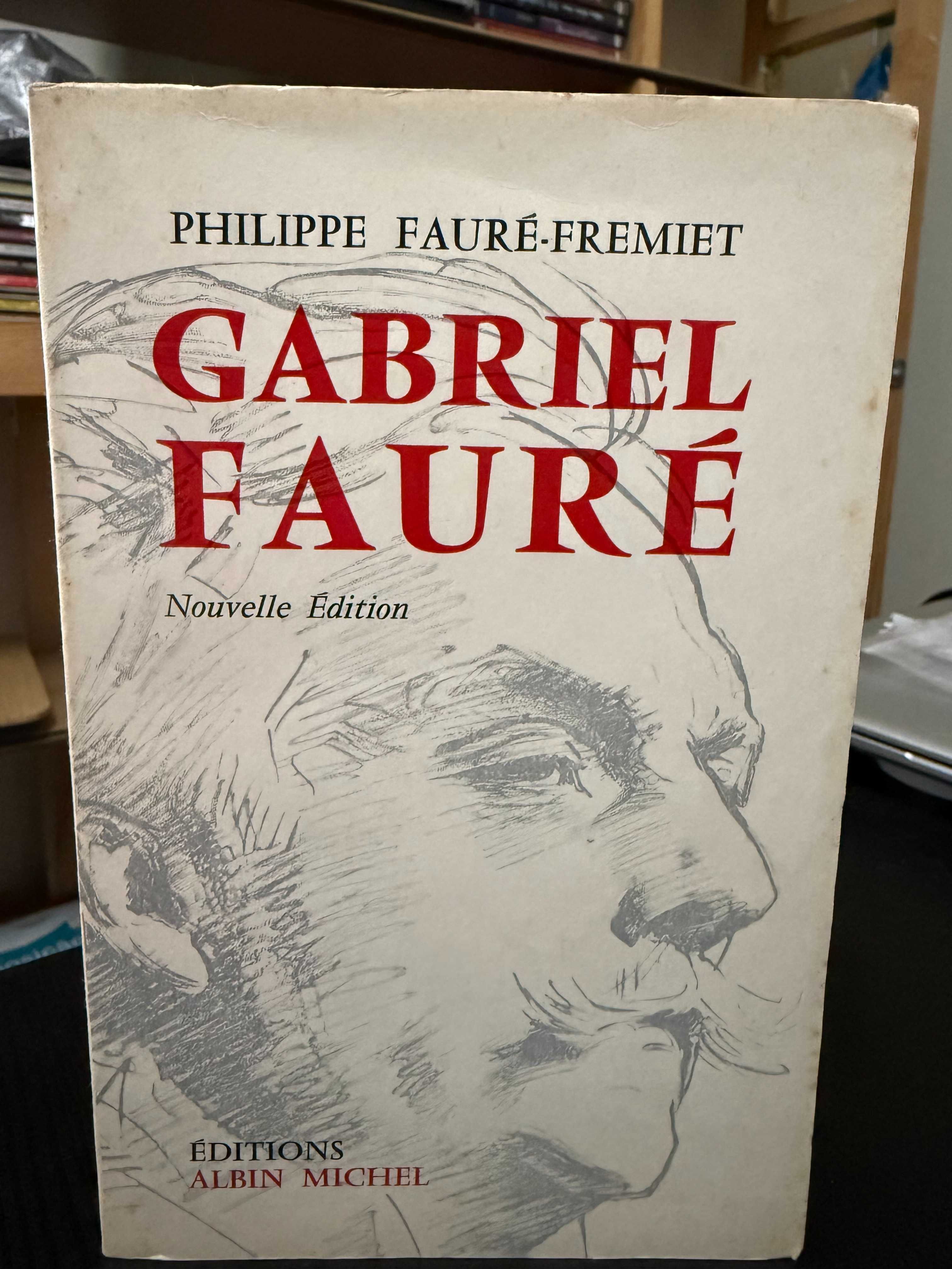 Philippe Fauré-Fremiet – Gabriel Fauré