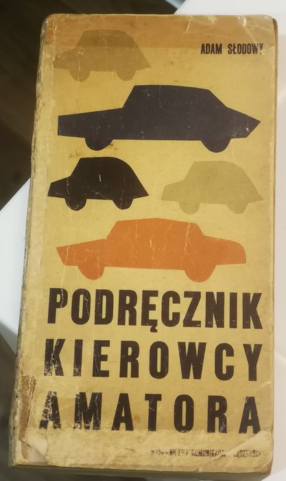 Książka Podręcznik Kierowcy Amatora Słodowy