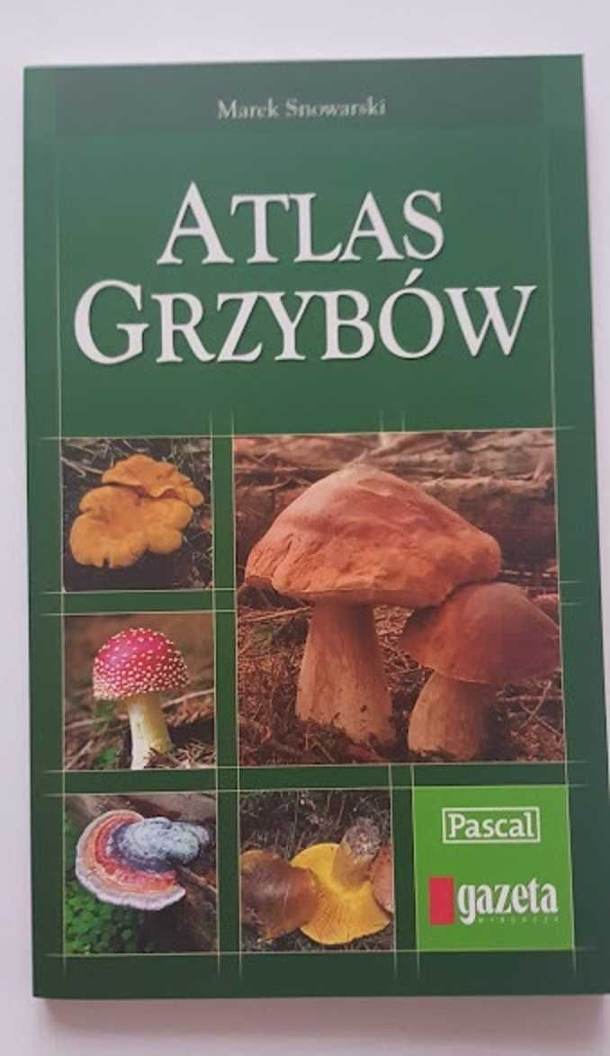 Atlas grzybów Marek Snowarski