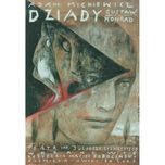 Plakat Dziady Mickiewicza dla teatru Słowackiego