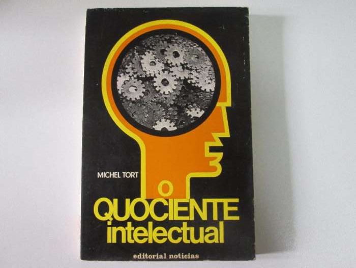 O quociente intelectual- Michel Tort