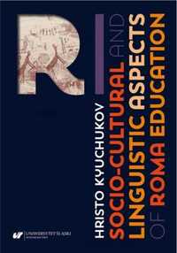 Socio - Cultural and Linguistic Aspects of Roma... - Hristo Kyuchukov