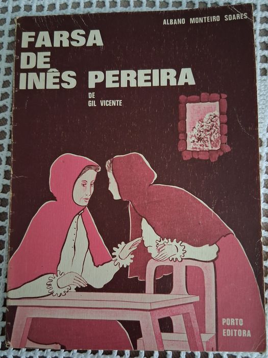 A farsa de Inês Pereira  de Gil Vicente