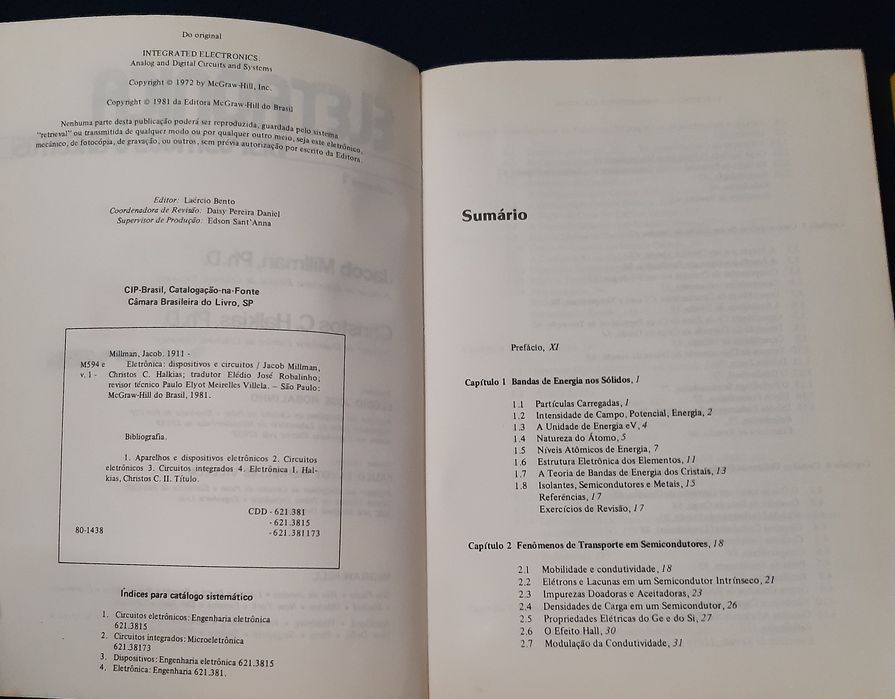 2 Livros: "Eletrônica - Dispositivos e Circuitos " Vol. 1 e 2