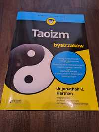 Taoizm dla bystrzaków (dr Jonathan R. Herman)