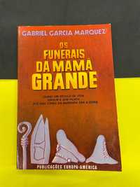 Gabriel García Márquez - Os Funerais da Mamã Grande