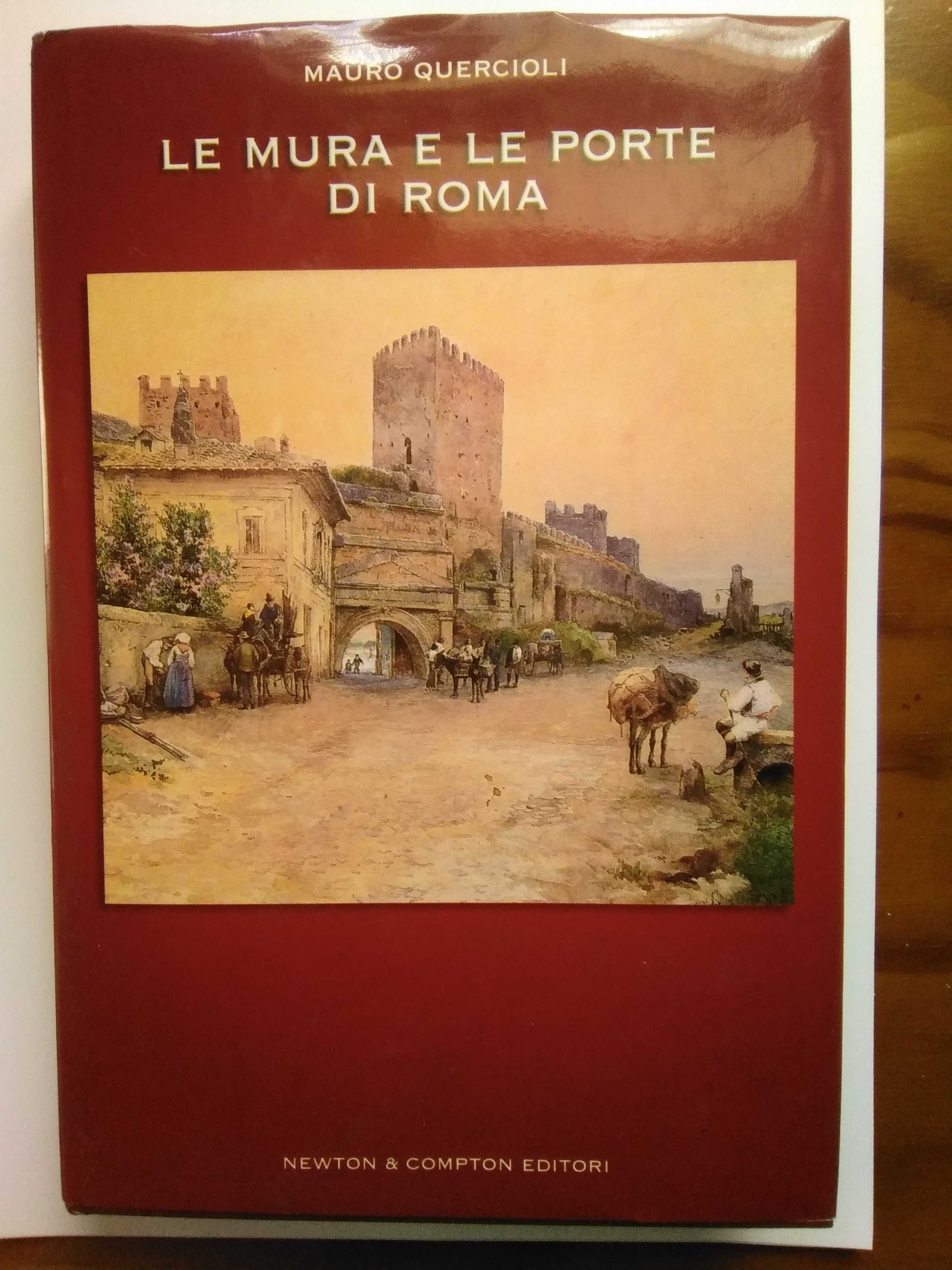 Le Mura e le Porte di Roma - obra sobre fortificação