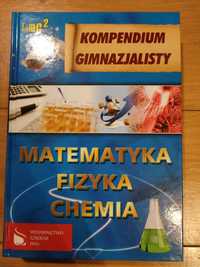 Kompendium - matematyka, fizyka i chemia